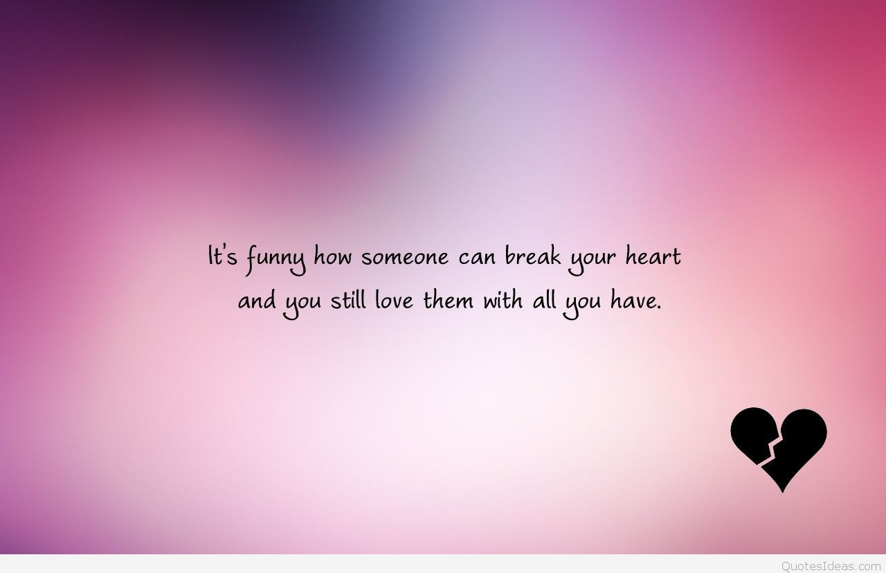 Sad Broken Heart Quote
 Broken heart sad quotes with wallpapers images hd 2016