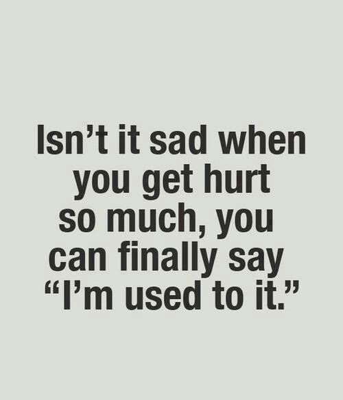 Sad Hurtful Quotes
 Quotes About Feeling Hurt Inside QuotesGram