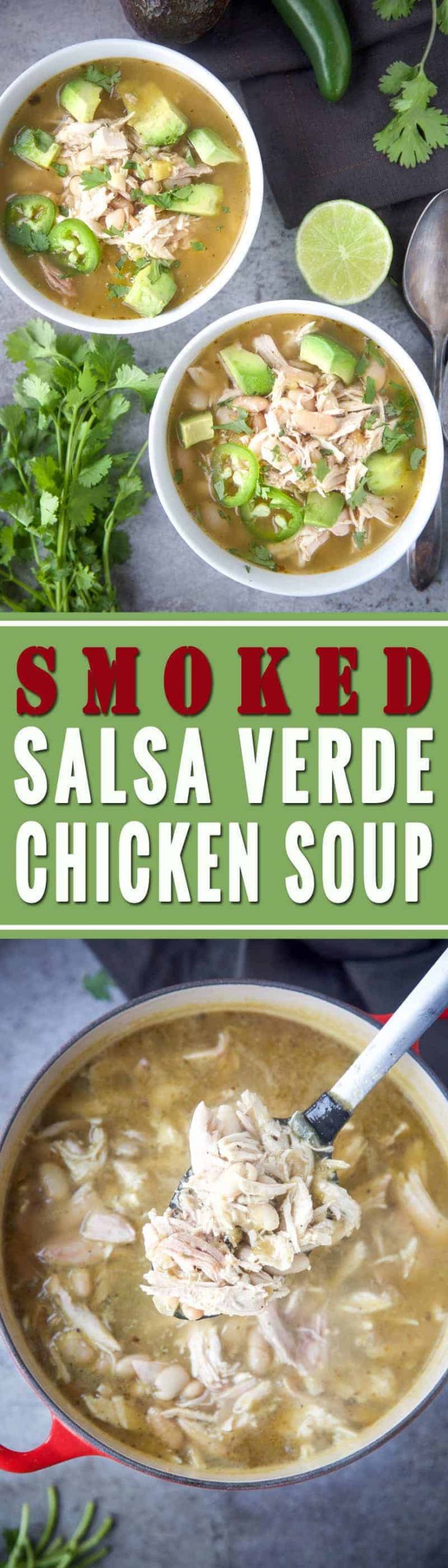 Salsa Verde Chicken Soup
 Simplified Smoked Salsa Verde Chicken Soup Vindulge