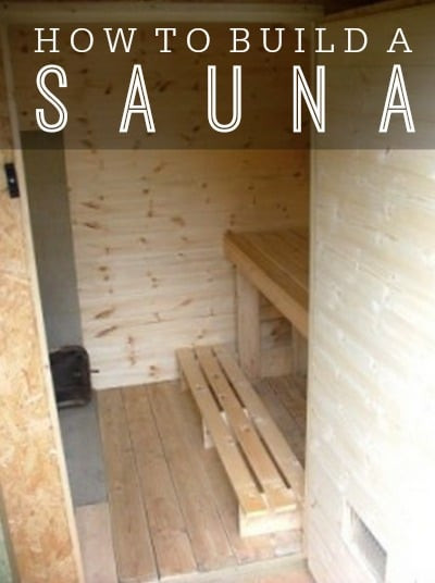 Sauna DIY Plans
 How To Build A Sauna A Bud Homestead & Survival