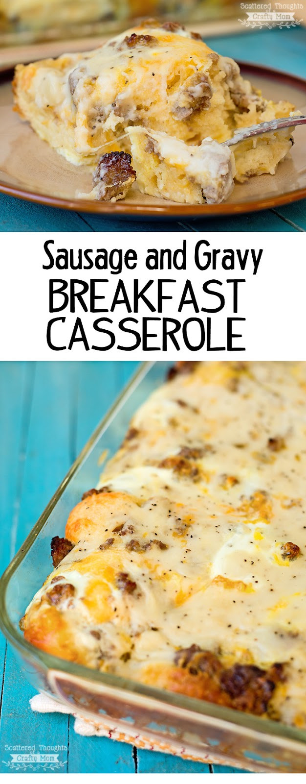 Sausage Egg Biscuit Casserole
 Biscuits and Gravy with Sausage and Egg Breakfast