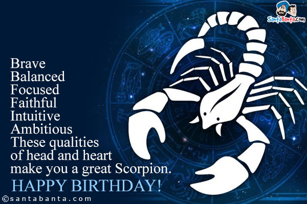 Scorpio Birthday Quotes
 Scorpio Birthday SMS