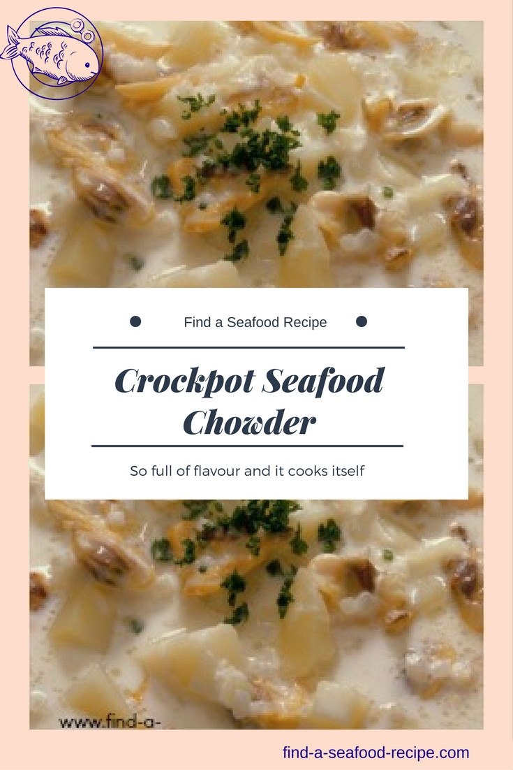 Seafood Chowder Crock Pot
 Crockpot Seafood Chowder Recipe