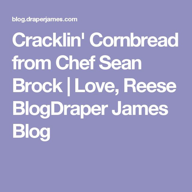 Sean Brock Cornbread
 Cracklin Cornbread from Chef Sean Brock