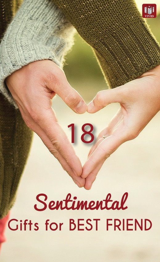Sentimental Gift Ideas For Best Friends
 18 Sentimental Gifts for Best Friend