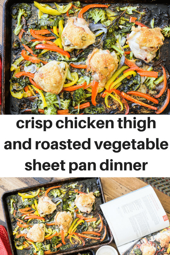 Sheet Pan Chicken Thighs And Vegetables
 Crispy Chicken Thigh and Ve able Sheet Pan Dinner Keto