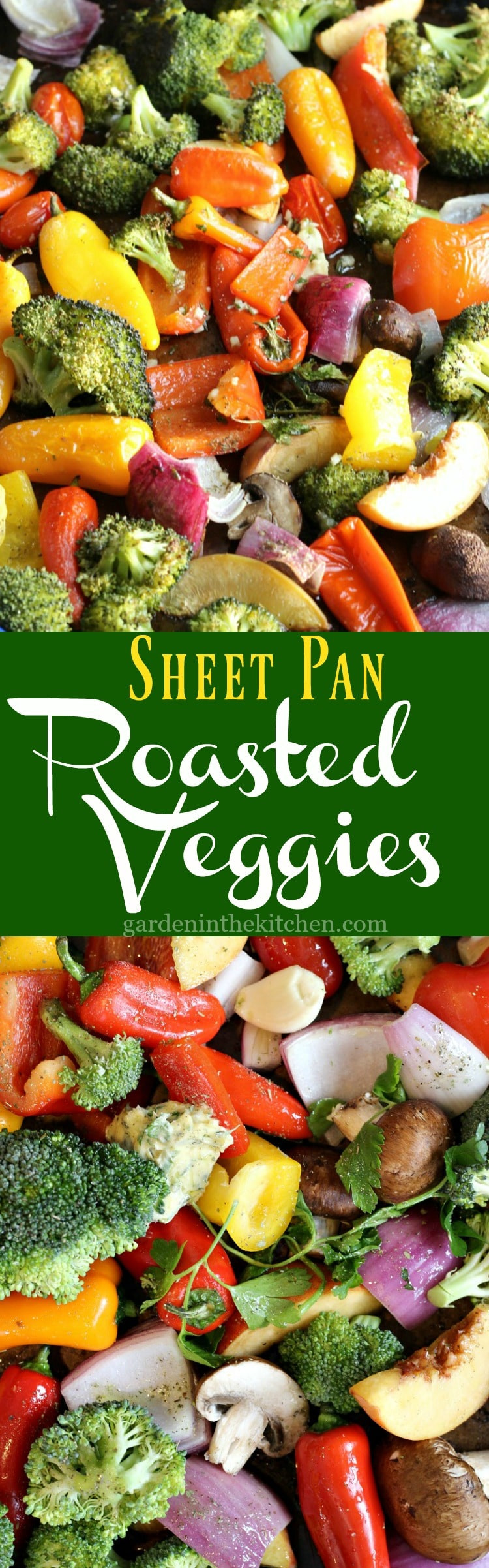 Sheet Pan Roasted Vegetables
 Sheet Pan Roasted Veggies