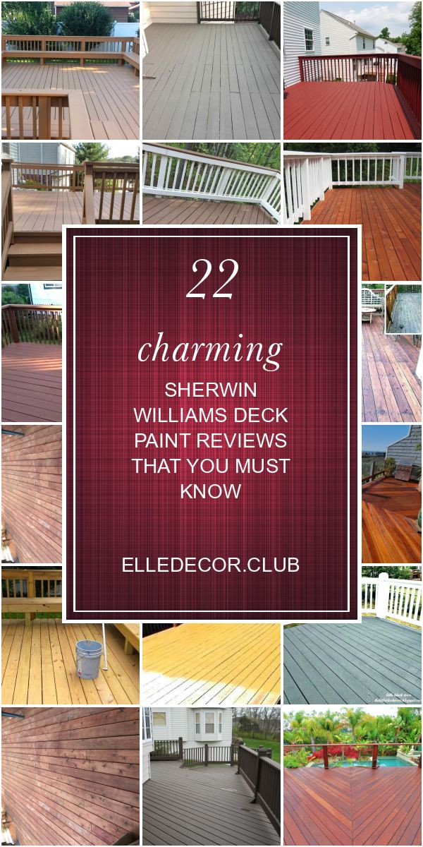 Sherwin Williams Deck Paint Reviews
 22 Charming Sherwin Williams Deck Paint Reviews that You