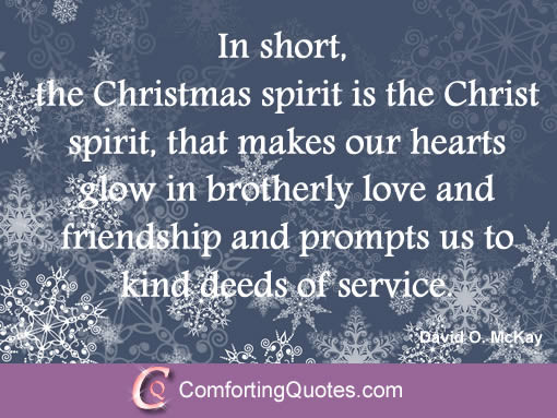 Short Religious Christmas Quotes
 Religious Christmas Saying by David O McKay