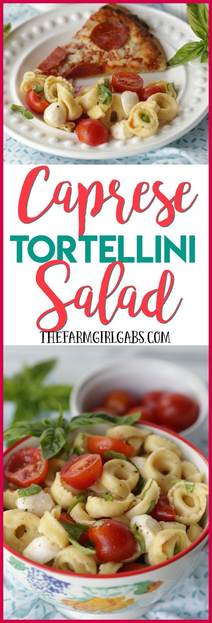 Side Dishes For Pizza Party
 Easy Caprese Tortellini Salad