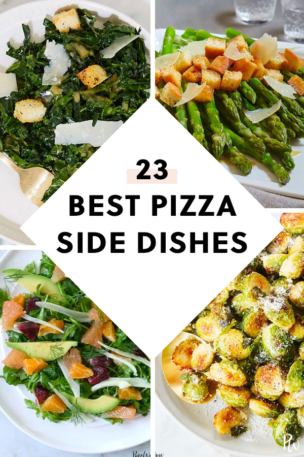 Side Dishes For Pizza Party
 The 23 Best Side Dishes for Pizza