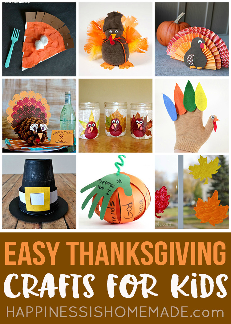 Simple Thanksgiving Crafts For Kids
 Easy Thanksgiving Crafts for Kids to Make Happiness is