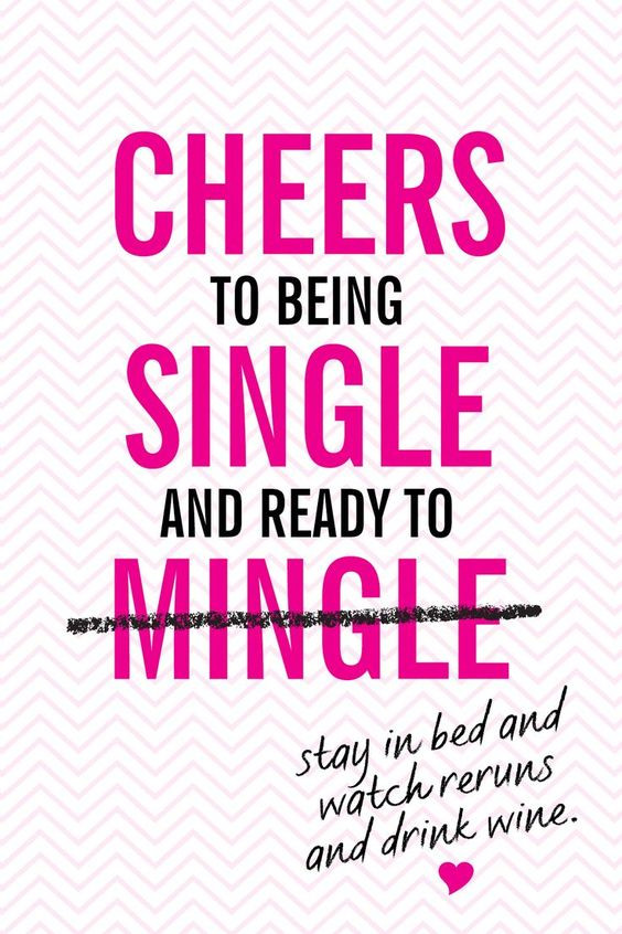 Singles Valentines Day Quotes
 JustSingles