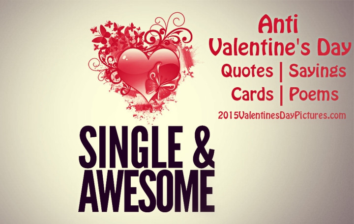 Singles Valentines Day Quotes
 Valentine Quotes For Single People QuotesGram