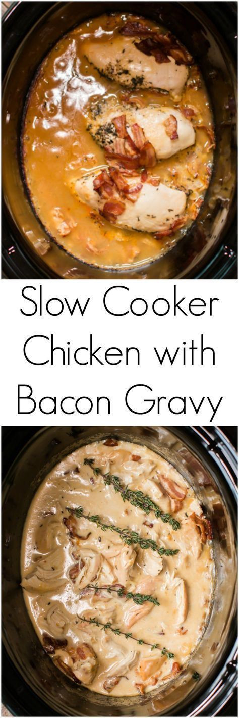 Slow Cooker Chicken With Bacon Gravy
 Slow Cooker Chicken with Bacon Gravy Recipe