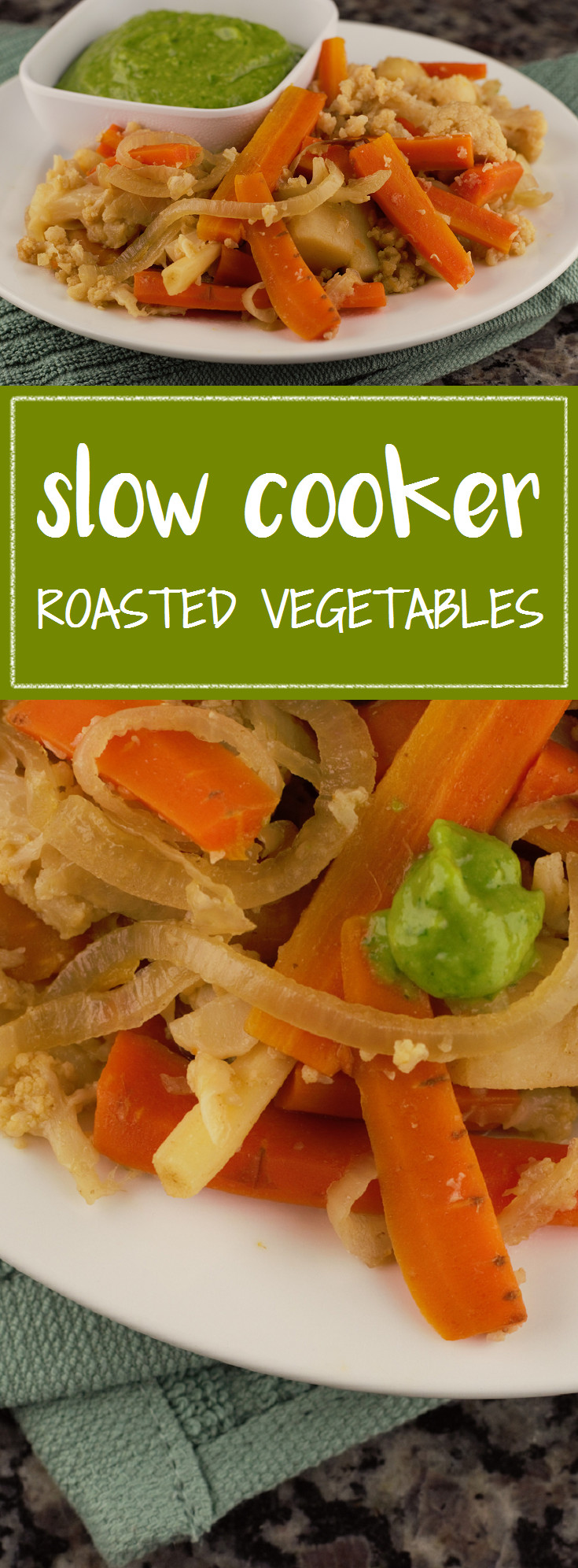Slow Cooker Roasted Vegetables
 Slow Cooker Roasted Ve ables Mountain Cravings