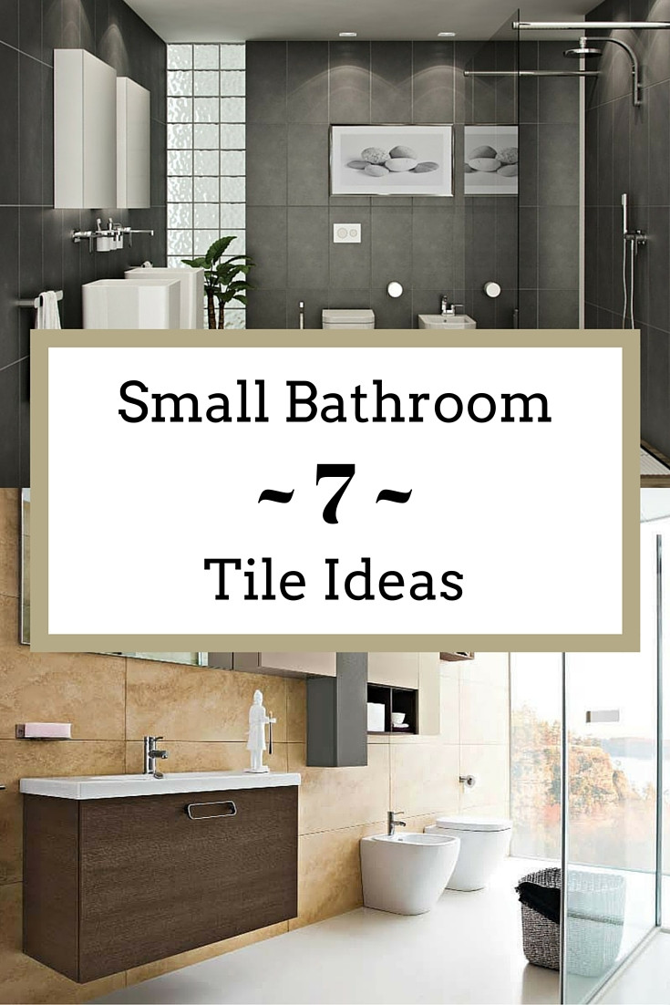 Small Bathroom Tiles Design
 Small Bathroom Tile Ideas to Transform a Cramped Space