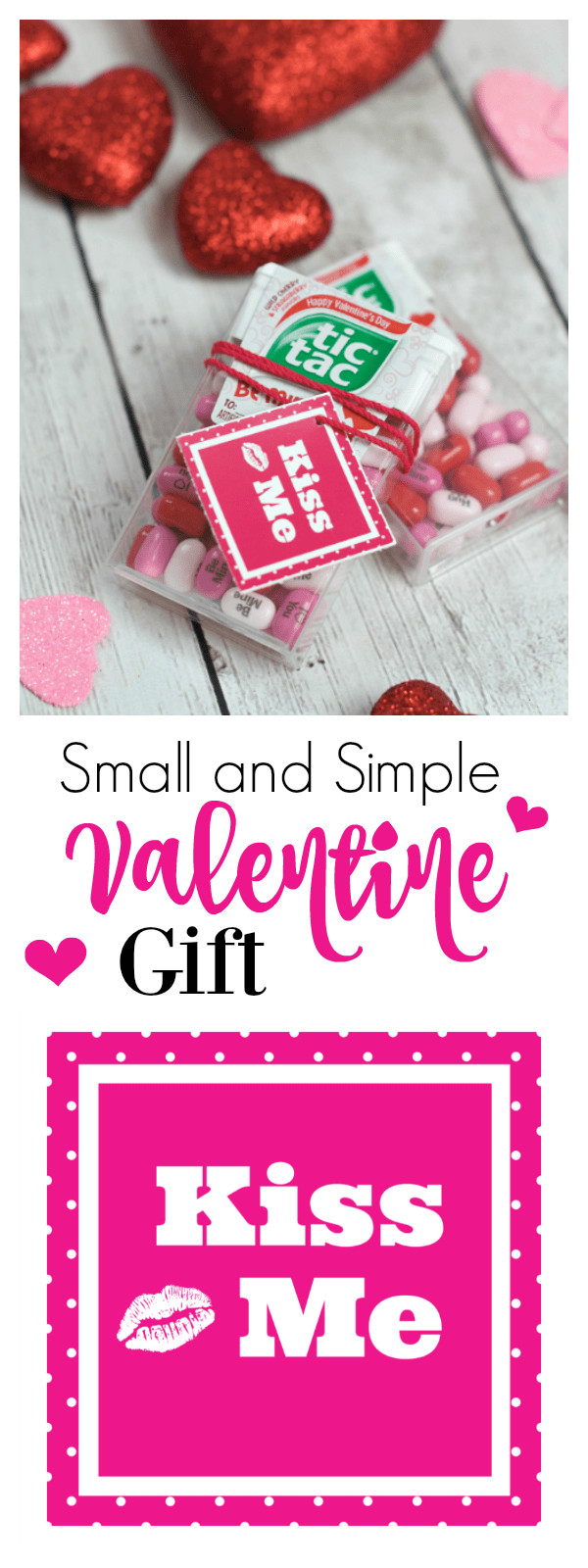 Small Valentines Gift Ideas
 Simple & Small Valentine Gift Kiss Me Valentine – Fun Squared