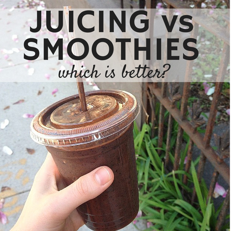 Smoothies Vs Juicing
 Juicing vs Smoothies Which is Better Sparkle Kitchen