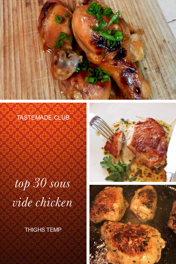 Sous Vide Chicken Thighs Temp
 Top 30 sous Vide Chicken Thighs Temp Best Round Up