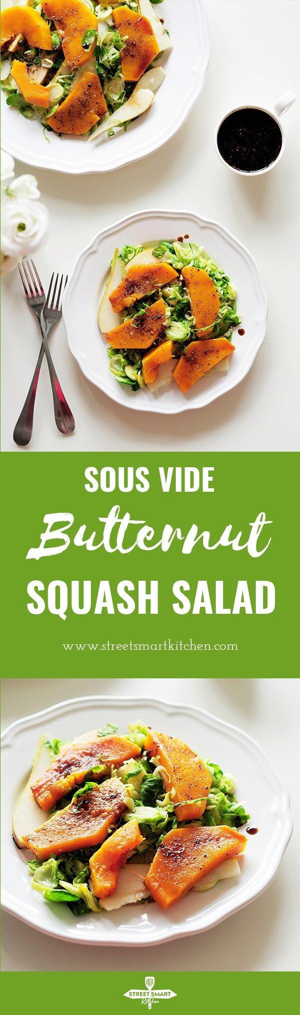 Sous Vide Side Dishes
 Sous Vide Butternut Squash Salad Recipe