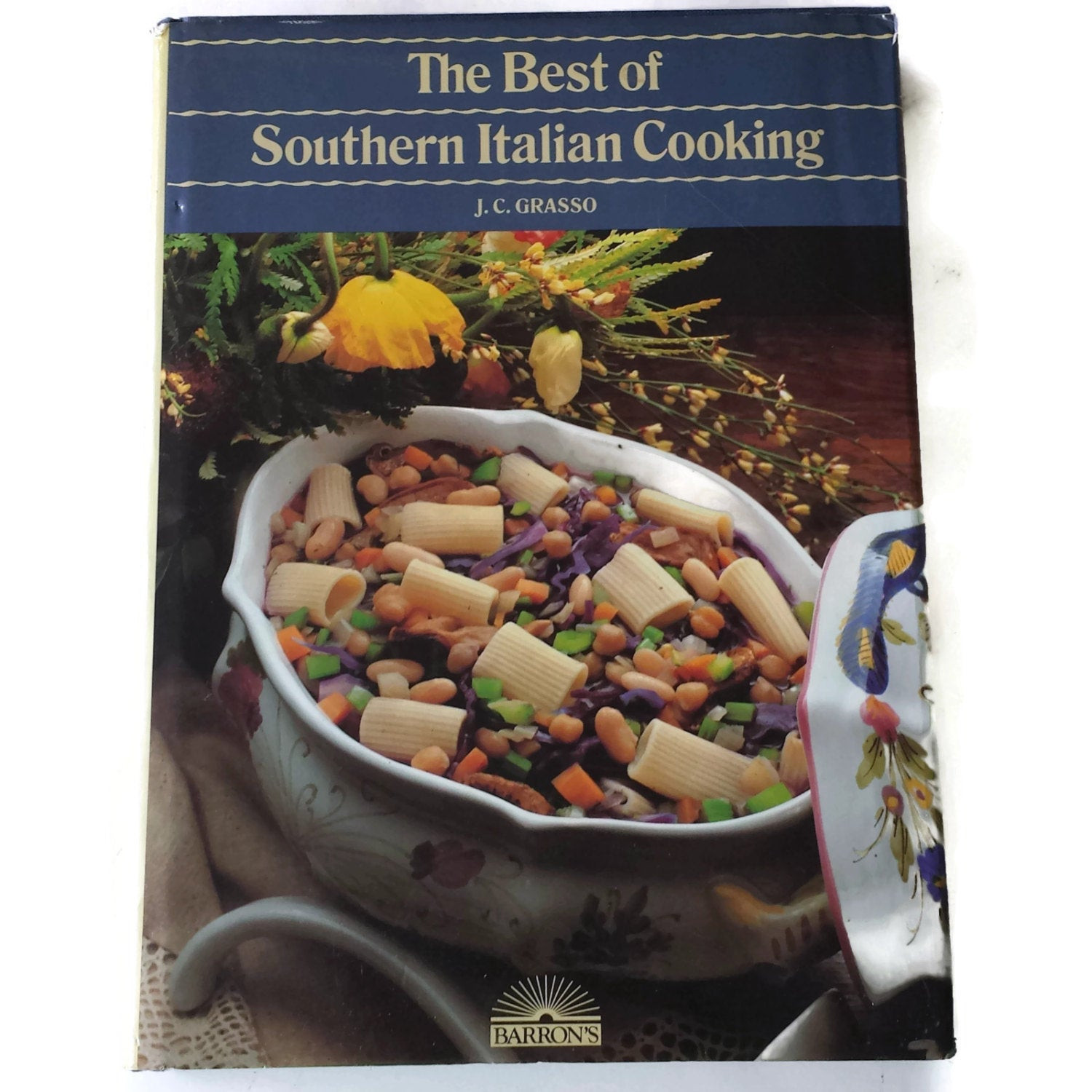 Southern Italian Recipes
 The Best of Southern Italian Cooking Vintage by