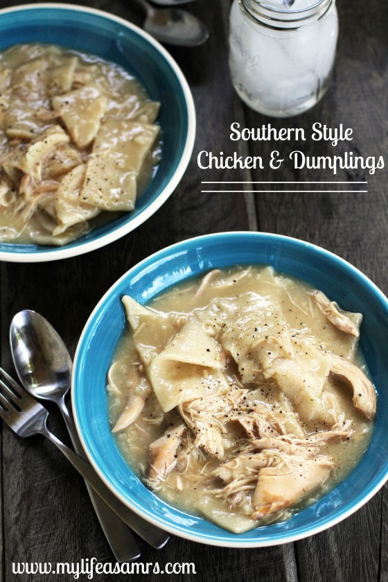 Southern Style Chicken And Dumplings
 My Life as a Mrs Southern Style Chicken & Dumplings