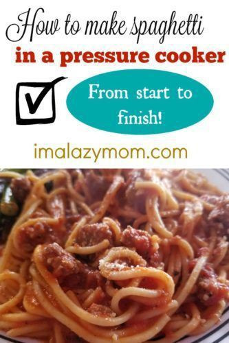 Spaghetti In Pressure Cooker Xl
 Pin by Annetta Iddings on Best Spaghetti Recipe
