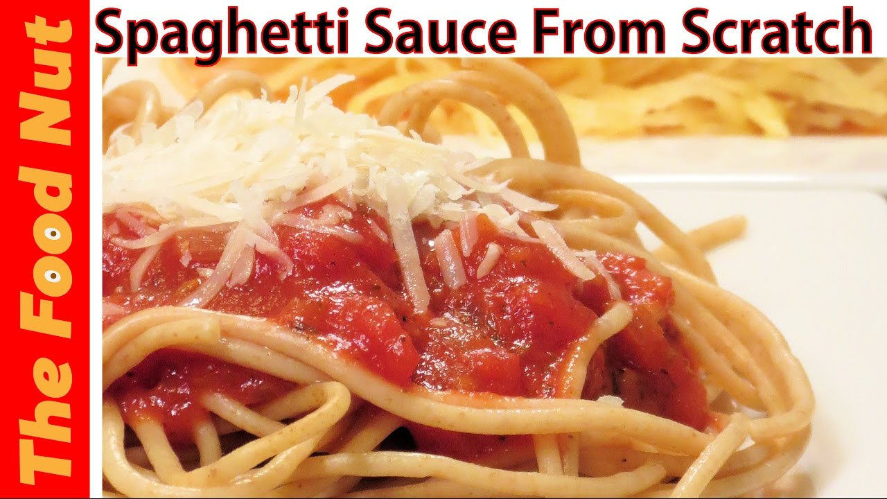 Spaghetti Sauce Recipe From Scratch
 Homemade Spaghetti Sauce Recipe From Scratch How To Make