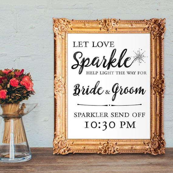 Sparklers Wedding Send Off
 Wedding sparkler send off sign let love sparkle PRINTABLE