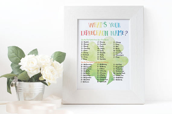 St Patrick Day Party Names
 What s Your Leprechaun Name Printable St Patrick s Day