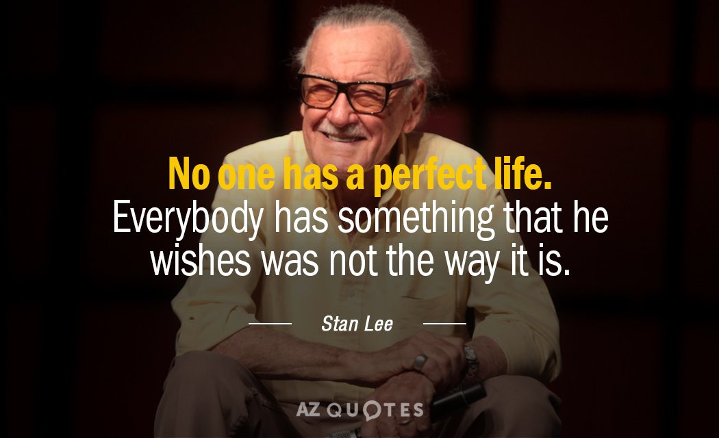 Stan Lee Inspirational Quotes
 100 Powerful Stan Lee Quotes and Sayings