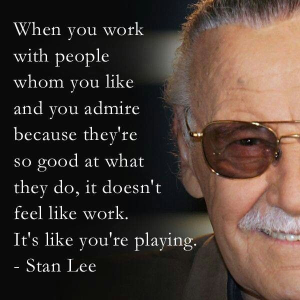 Stan Lee Inspirational Quotes
 65 best images about STAN LEE The father of Marvel on
