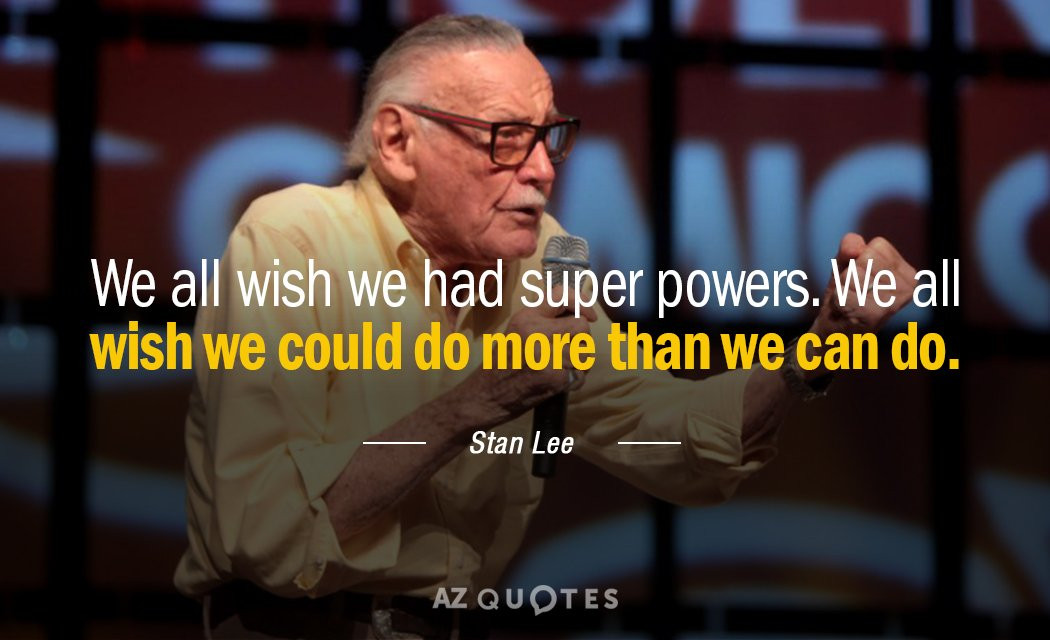 Stan Lee Inspirational Quotes
 100 Powerful Stan Lee Quotes and Sayings