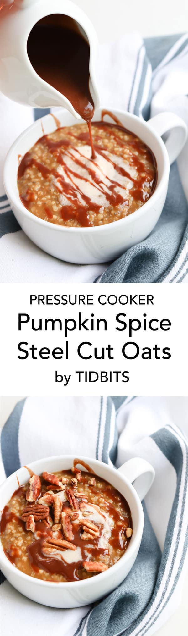Steel Cut Oats In Pressure Cooker
 Pressure Cooker Pumpkin Spice Steel Cut Oats with