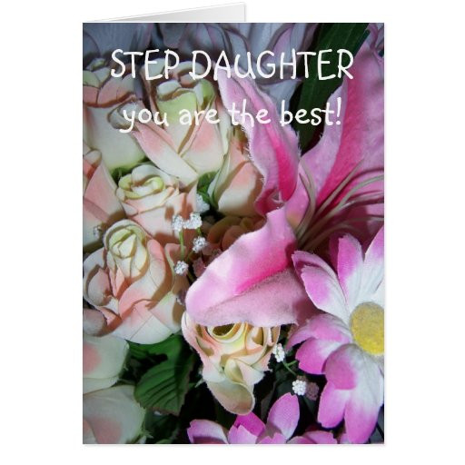 Step Daughter Birthday Quotes
 Stepdaughter Birthday Quotes QuotesGram