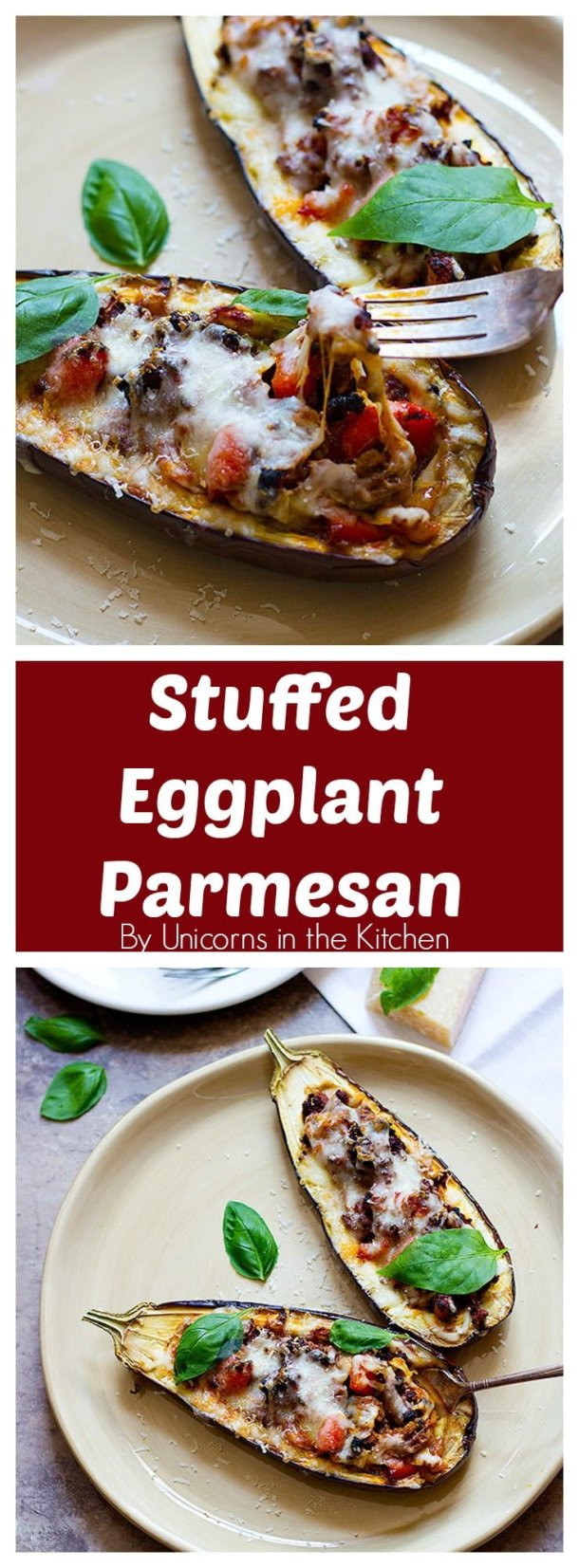 Stuffed Eggplant Parmesan
 Stuffed Eggplant Parmesan • Unicorns in the kitchen
