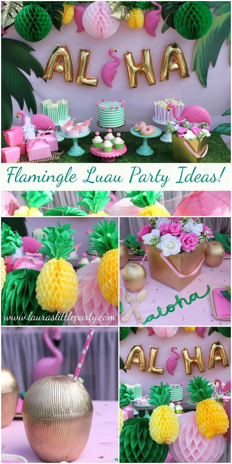 Summer Birthday Party Ideas For Teens
 Let s Flamingle Luau Summer Party Ideas LAURA S little