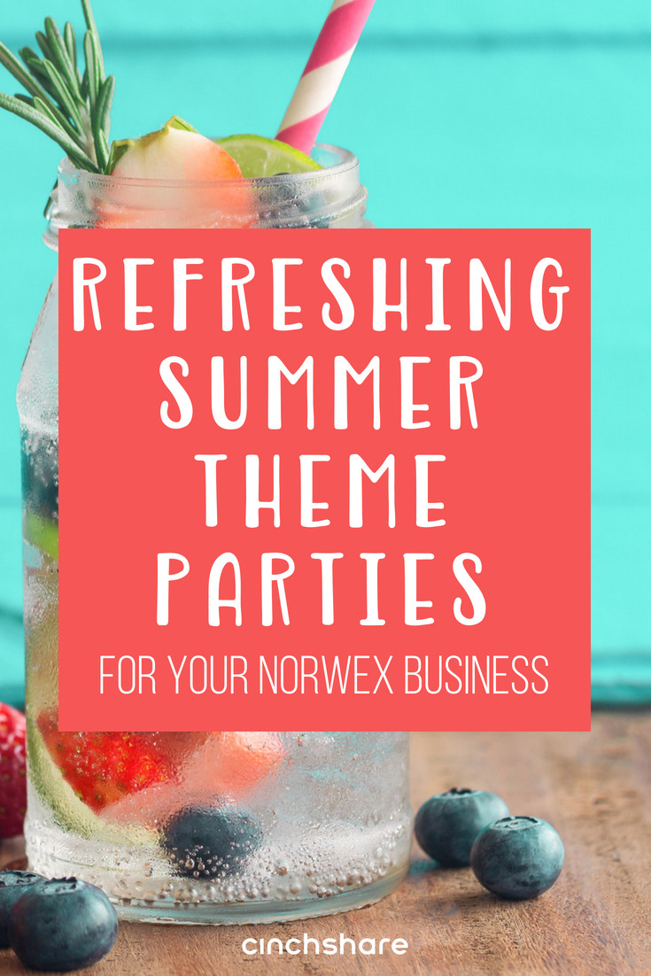 Summer Party Name Ideas
 Don t let the summer months slow your Norwex business down