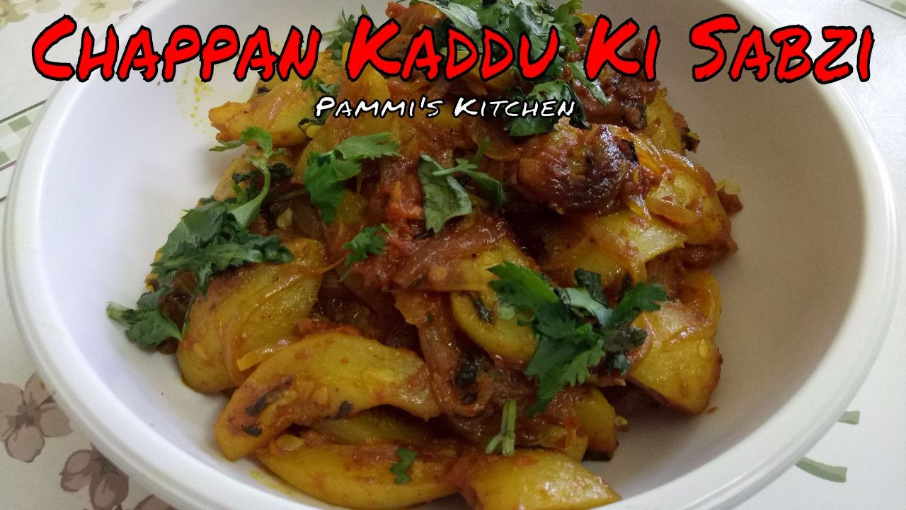 Summer Recipes Indian
 Chappan Kaddu Ki Sabzi Summer Squash Ve able Recipe