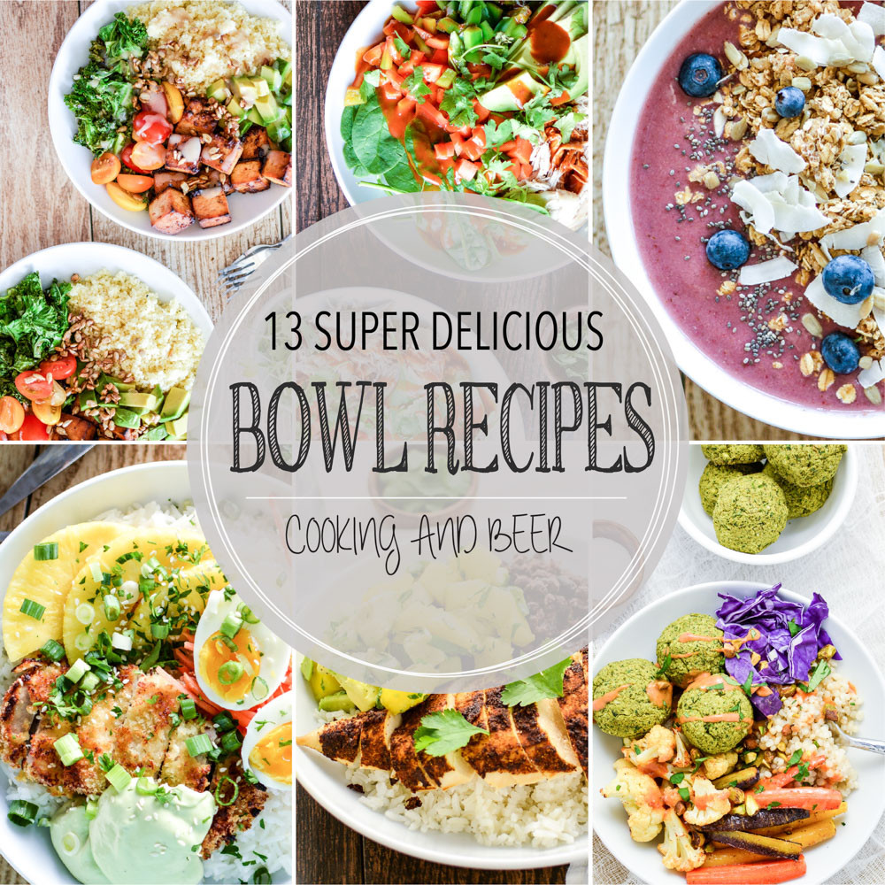 Super Bowl Dinner Recipes
 13 Super Delicious Bowl RecipesCooking and Beer