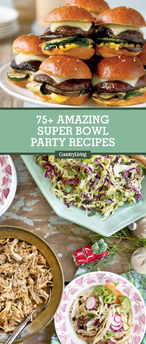 Super Bowl Party Menu Ideas Recipes
 75 Best Super Bowl Recipes 2018 Easy Super Bowl Party