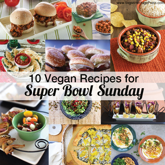 Super Bowl Sunday Recipes
 10 Vegan Recipes for Super Bowl Sunday