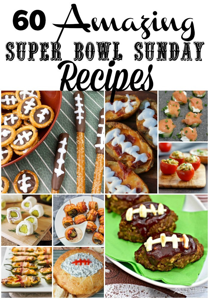 Super Bowl Sunday Recipes
 60 Amazing Super Bowl Sunday Recipes Mom Are We There Yet