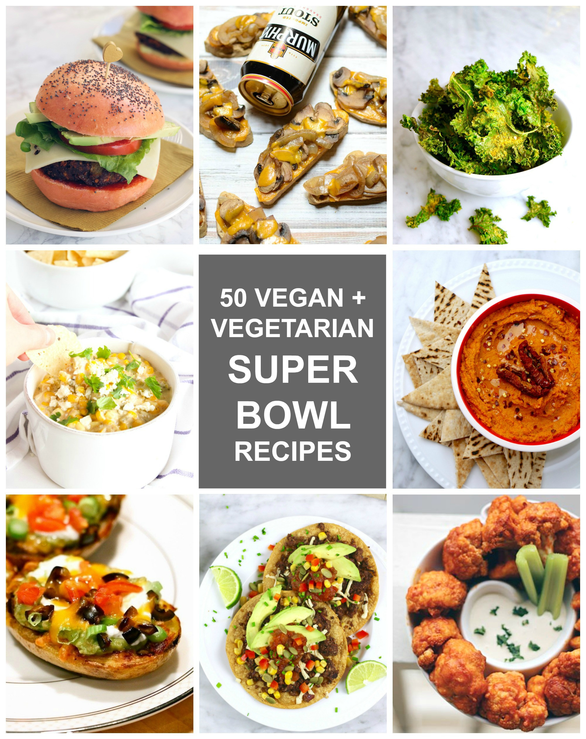 Super Bowl Veggie Recipes
 50 Delicious Vegan Ve arian Super Bowl Recipes