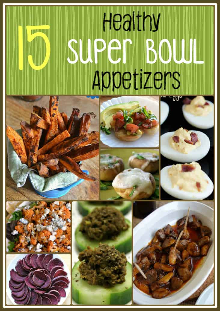 Superbowl Healthy Appetizers
 15 Healthy Super Bowl Appetizers