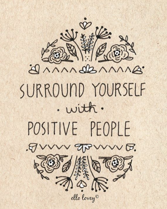 Surround Yourself With Positive Energy Quotes
 184 best Positive energy images on Pinterest