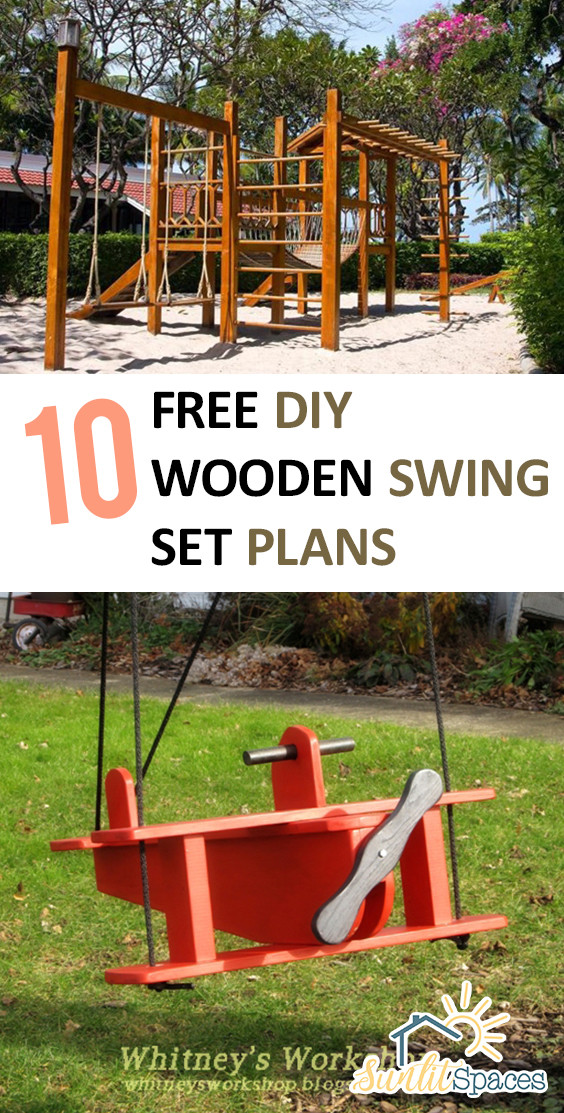 Swing Set Plans DIY
 10 Free DIY Wooden Swing Set Plans – Sunlit Spaces