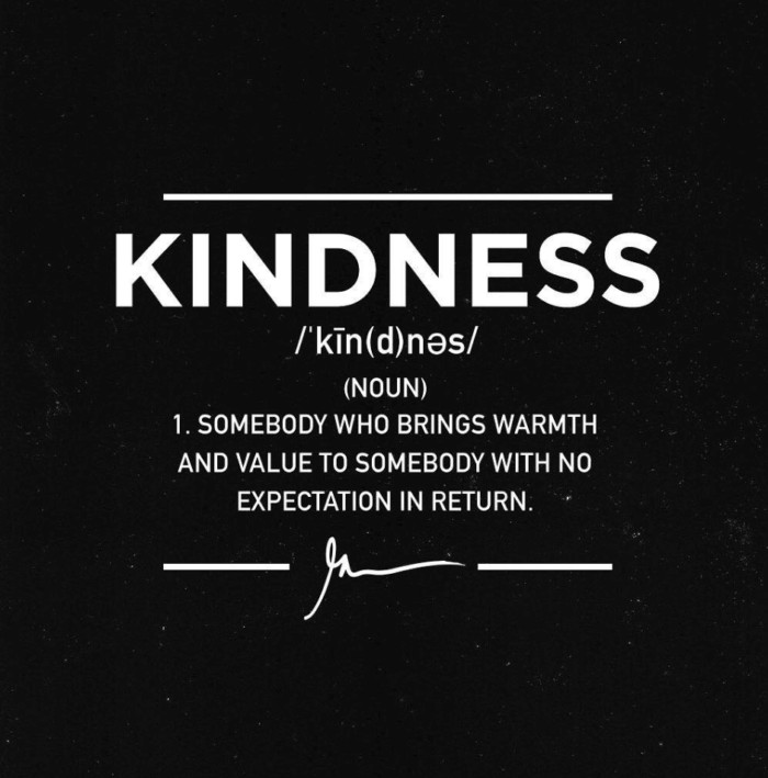 Taking Advantage Of Kindness Quotes
 15 Kindness Quotes