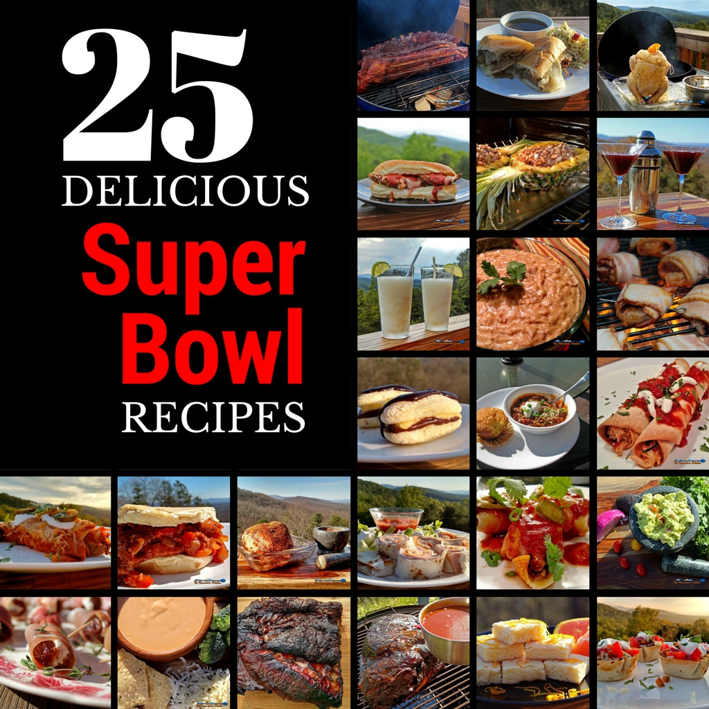 Tasty Super Bowl Recipes
 25 Delicious Super Bowl Recipes 2017